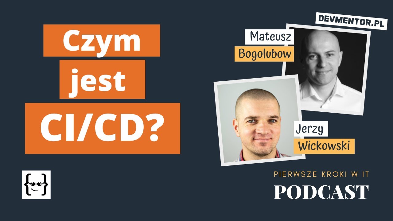Czym jest CI/CD? | PKwIT #1 [ IT podcast ]