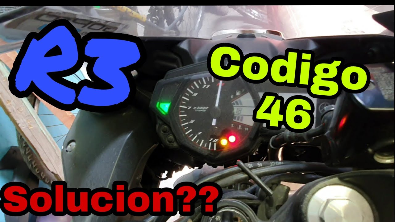 SOLUCION AL CODIGO 46??//TUTORIAL// YAMAHA R3