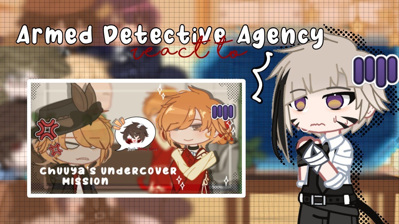 [BSD] ADA реагирует на секретную миссию Чуи | Slight SKK | Gacha Club | GCRV