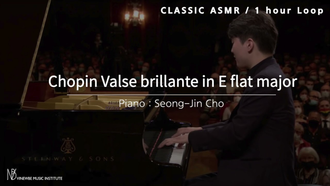Seong-jin Cho : Chopin Valse brillante in E flat major 1 hour loop (조성진 쇼팽 왈츠 1번 화려한대왈츠 1시간 연속재생)