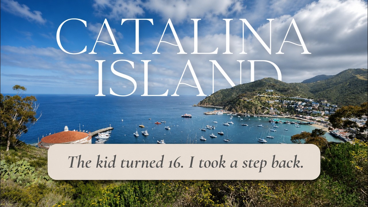 A Day on Catalina Island | And the Painful Art of Letting Go