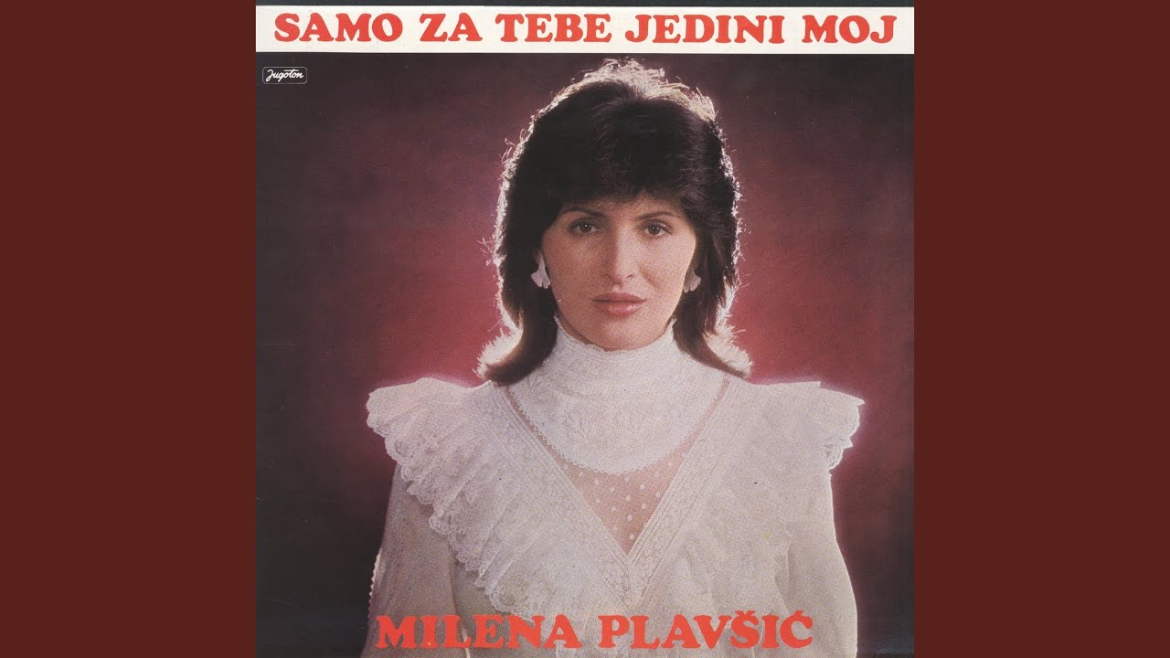 Samo Za Tebe Jedini Moj