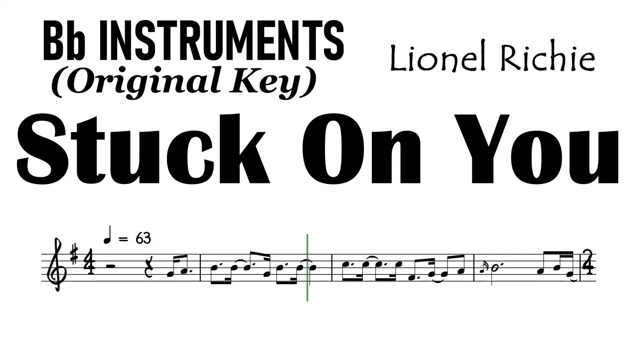 Stuck On You Bb Instruments Original Key Lionel Richie Sheet Music Backing Track Partitura