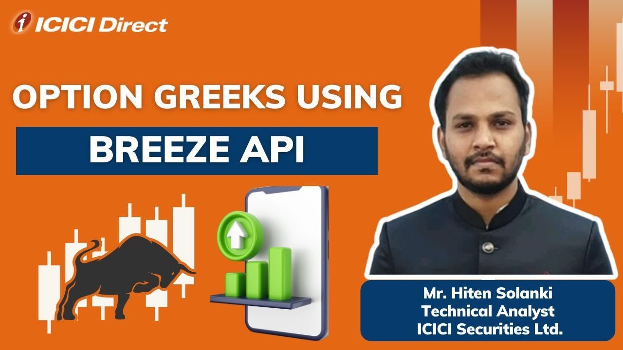 Webinar on Option Greeks using Breeze API. #icicidirect
