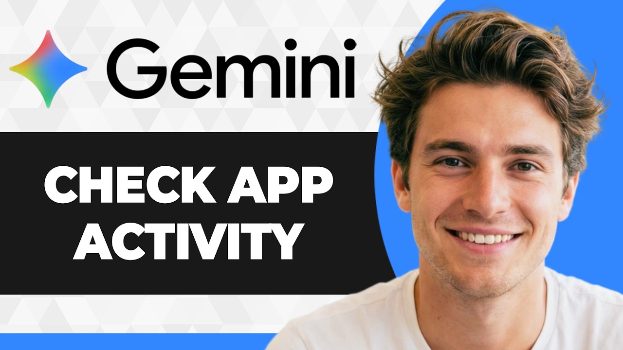 How to Check Your App Activity in Gemini 3.6 (Step By Step) (2026 Guide)