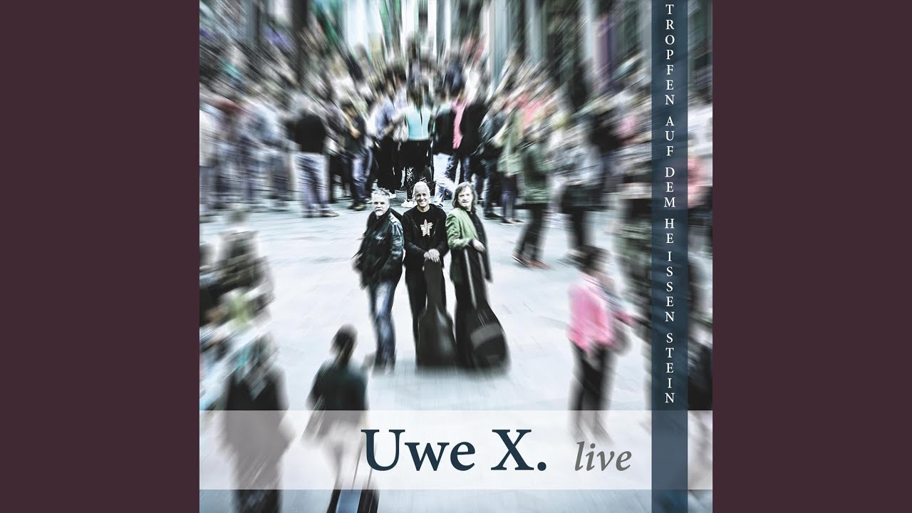 Uneigentlich (Live)