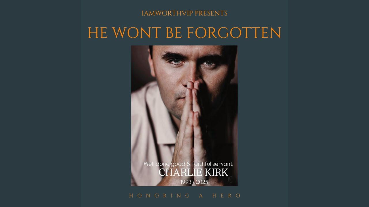 He Won't Be Forgotten