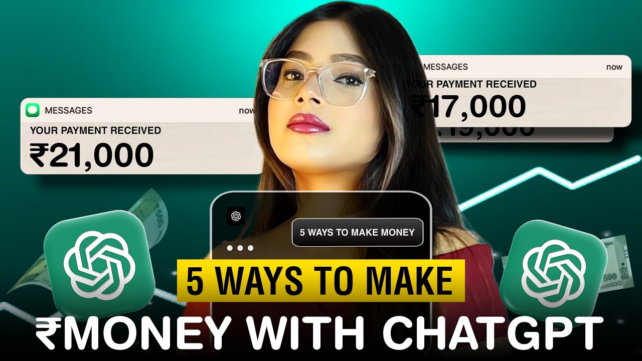 5 BEST WAY TO MAKE MONEY WITH CHATGPT IN HINDI