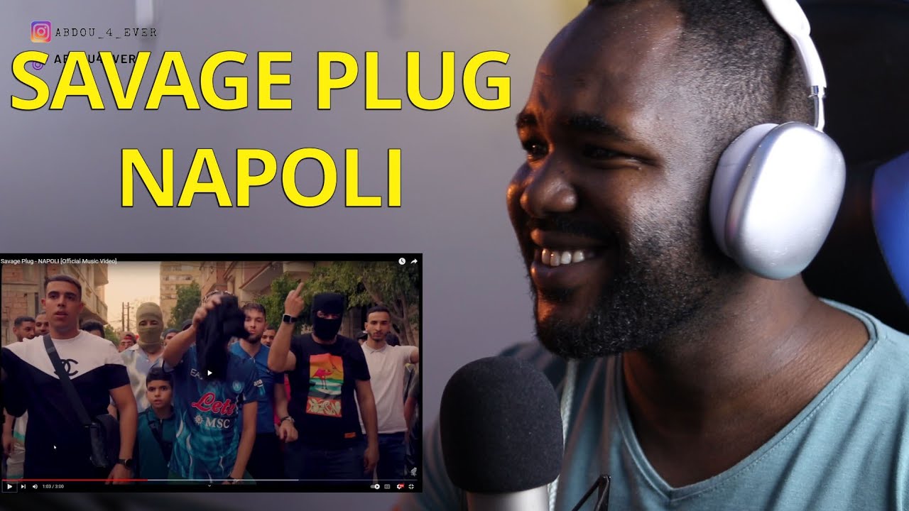 SAVAGE PLUG - NAPOLI [REACTION]🇩🇿🔥