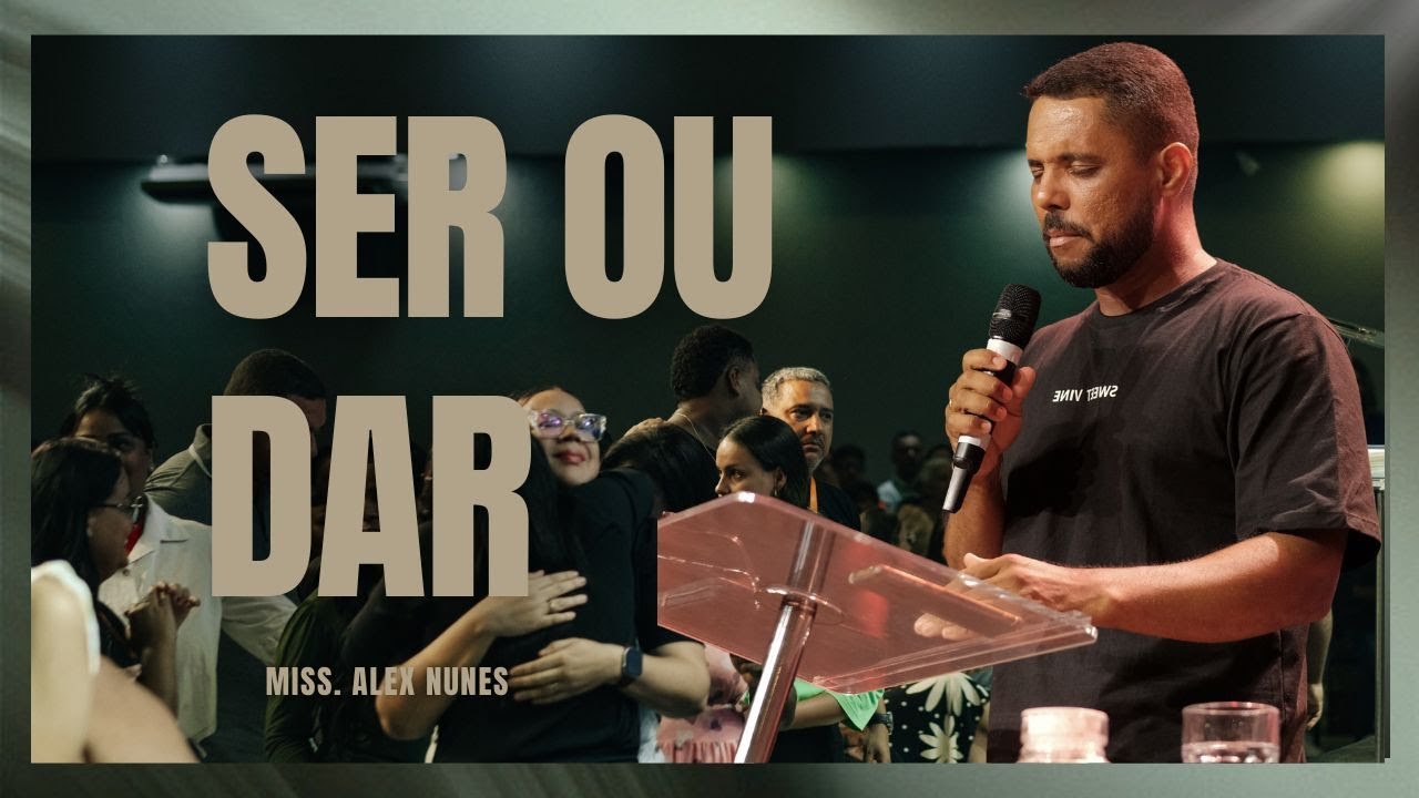 DOMINGO DE CELEBRAÇÃO - SER OU DAR.