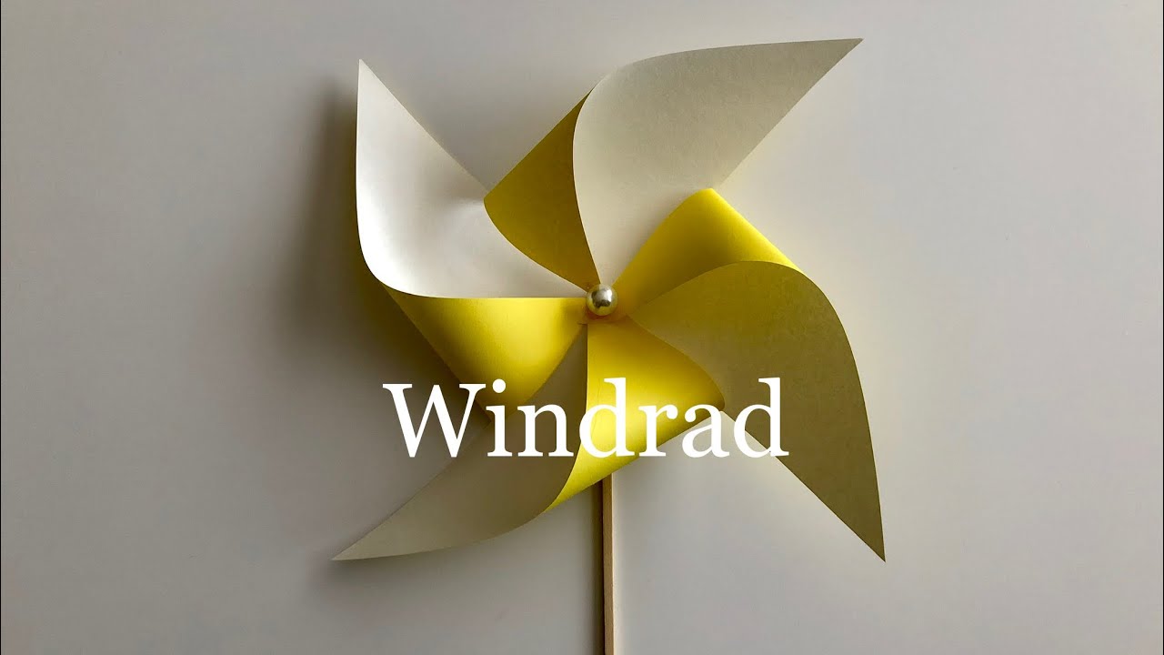 Windmühle - Windrad mit Papier basteln - Windmill DIY