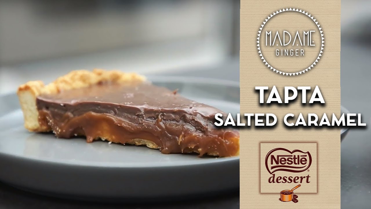 Τάρτα salted caramel από τη Madame Ginger | Nestlé Dessert