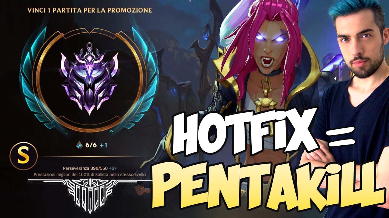 KALISTA HOTFIX = EASY PENTAKILL | Patch 5.2