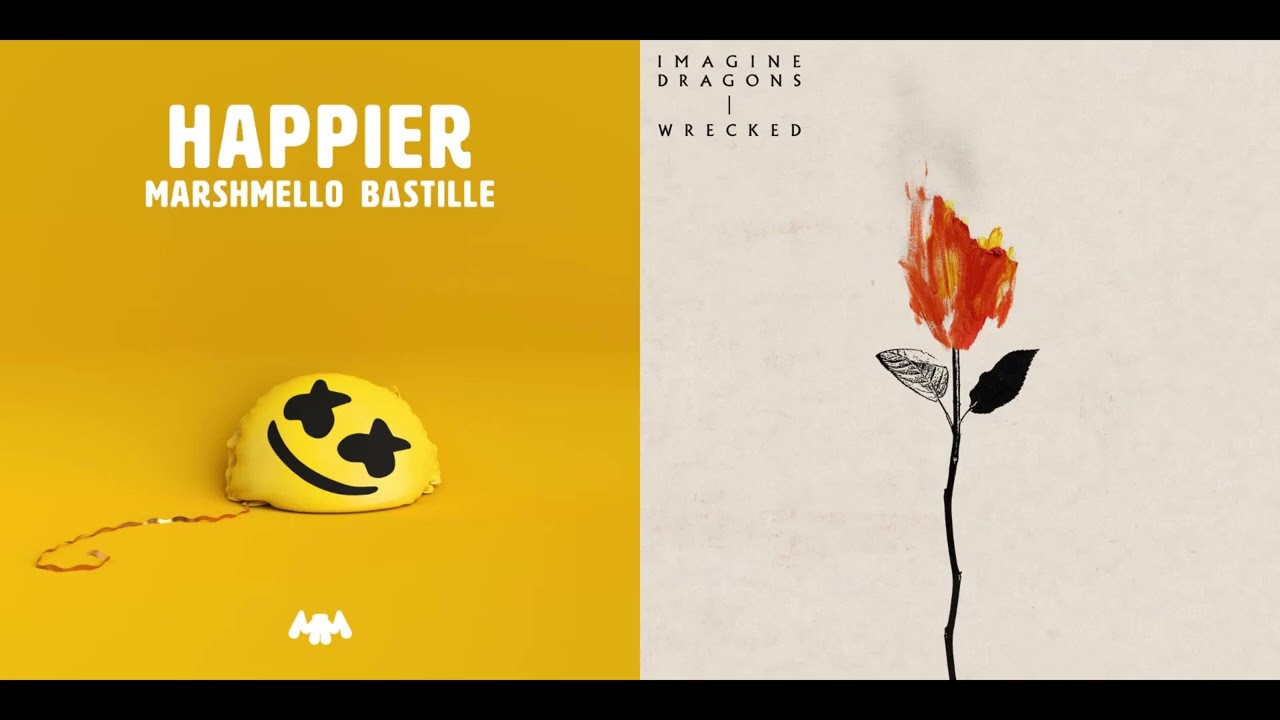 Happier Wreck (Mashup) - Marshmello ft. Bastille x Imagine Dragons