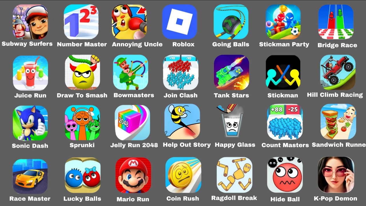 Subway Surfers,Annoying Uncle,Going Balls,Sonic Dash,Juice Run,Race Master,Draw To Smash,Roblox