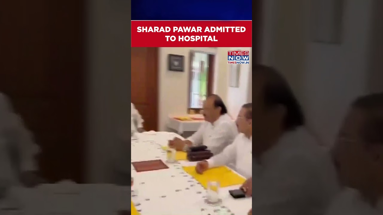NCP SCP Chief Sharad Pawar Taken To Hospital As Health Worsens #shorts