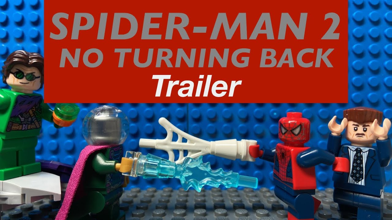 Spider-man 2 No Turning Back Trailer (Lego stop motion)-by JT Studios
