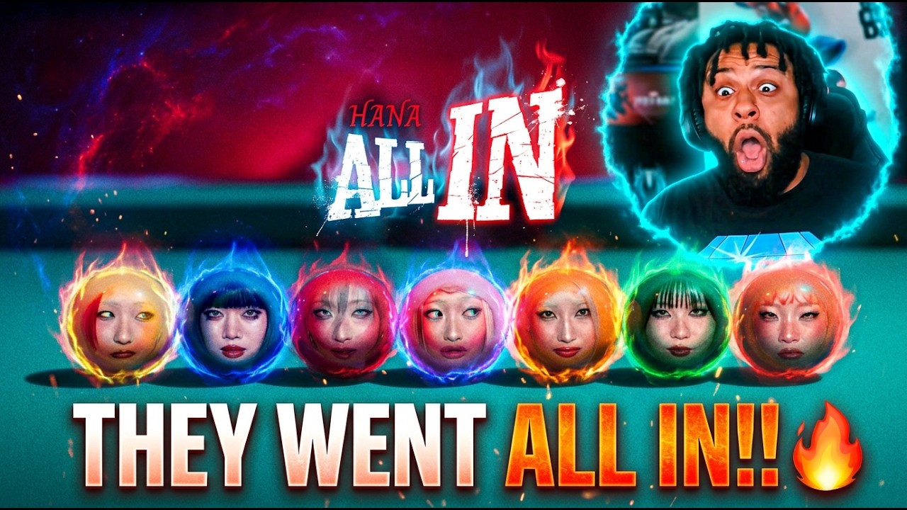 HANA – ALL IN (Music Video) [REACTION] | FIRST TIME Hearing This… THEY WENT ALL IN!! 🔥😳