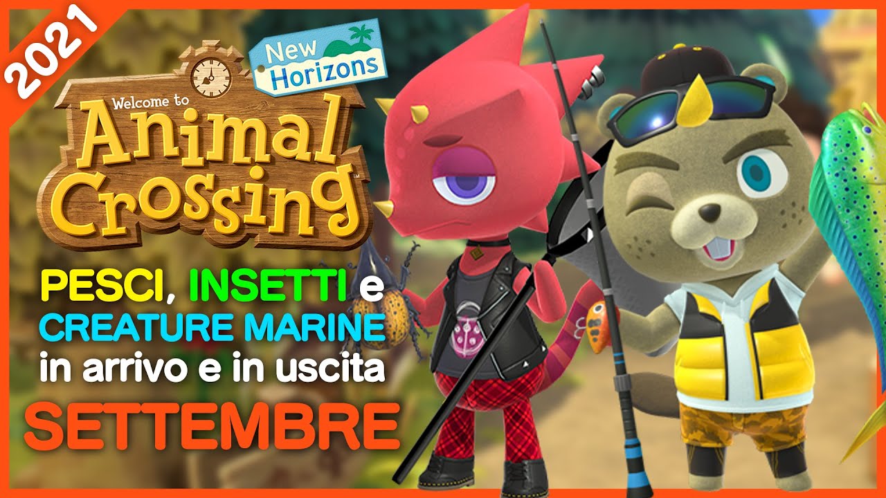 GUIDA AGLI ANIMALI *SETTEMBRE 2021* | Animal Crossing: New Horizons ITA