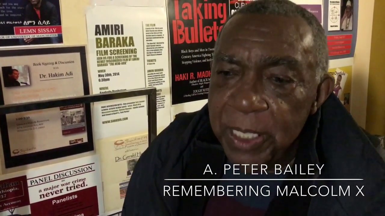 A. Peter Bailey - Remembering Malcolm X