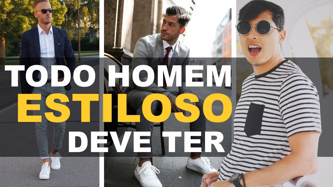 5 peças de roupa que TODO HOMEM ESTILOSO DEVE TER