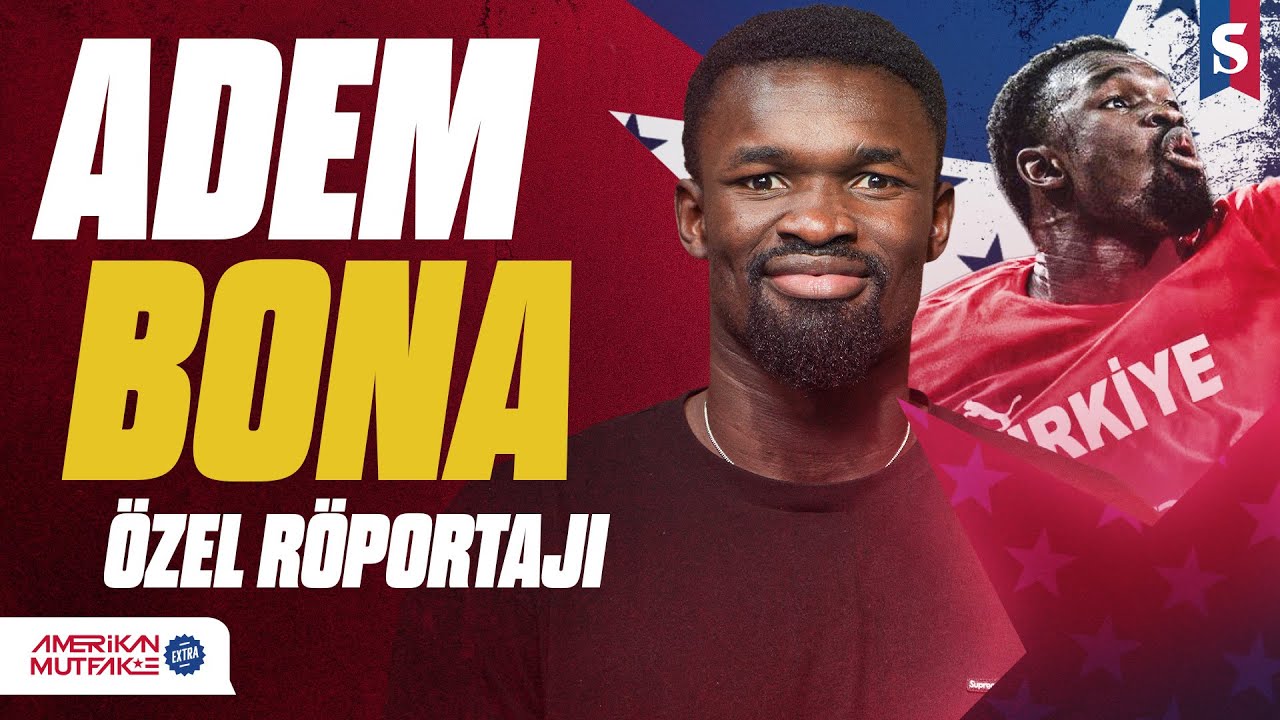 Adem Bona Socrates’te - Özel Röportaj: Türkiye'ye Gelişi, EuroBasket, UCLA | Amerikan Mutfak Ekstra