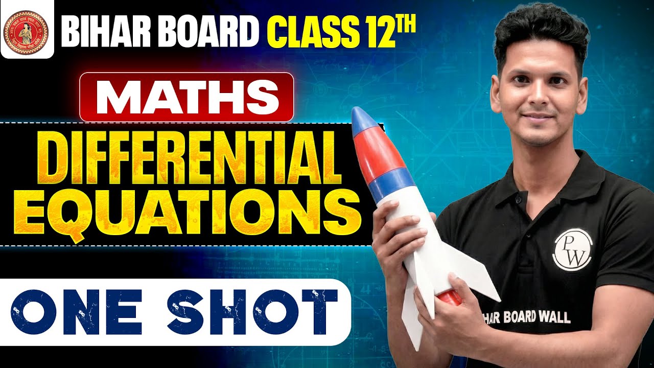 𝐃𝐢𝐟𝐟𝐞𝐫𝐞𝐧𝐭𝐢𝐚𝐥 𝐄𝐪𝐮𝐚𝐭𝐢𝐨𝐧 𝐎𝐧𝐞 𝐒𝐡𝐨𝐭 | 𝐁𝐢𝐡𝐚𝐫 𝐁𝐨𝐚𝐫𝐝 𝐂𝐥𝐚𝐬𝐬 𝟏𝟐 𝐌𝐚𝐭𝐡𝐬 | 𝐃𝐢𝐟𝐟𝐞𝐫𝐞𝐧𝐭𝐢𝐚𝐥 𝐄𝐪𝐮𝐚𝐭𝐢𝐨𝐧 𝐎𝐛𝐣𝐞𝐜𝐭𝐢𝐯𝐞 + 𝐏𝐘𝐐