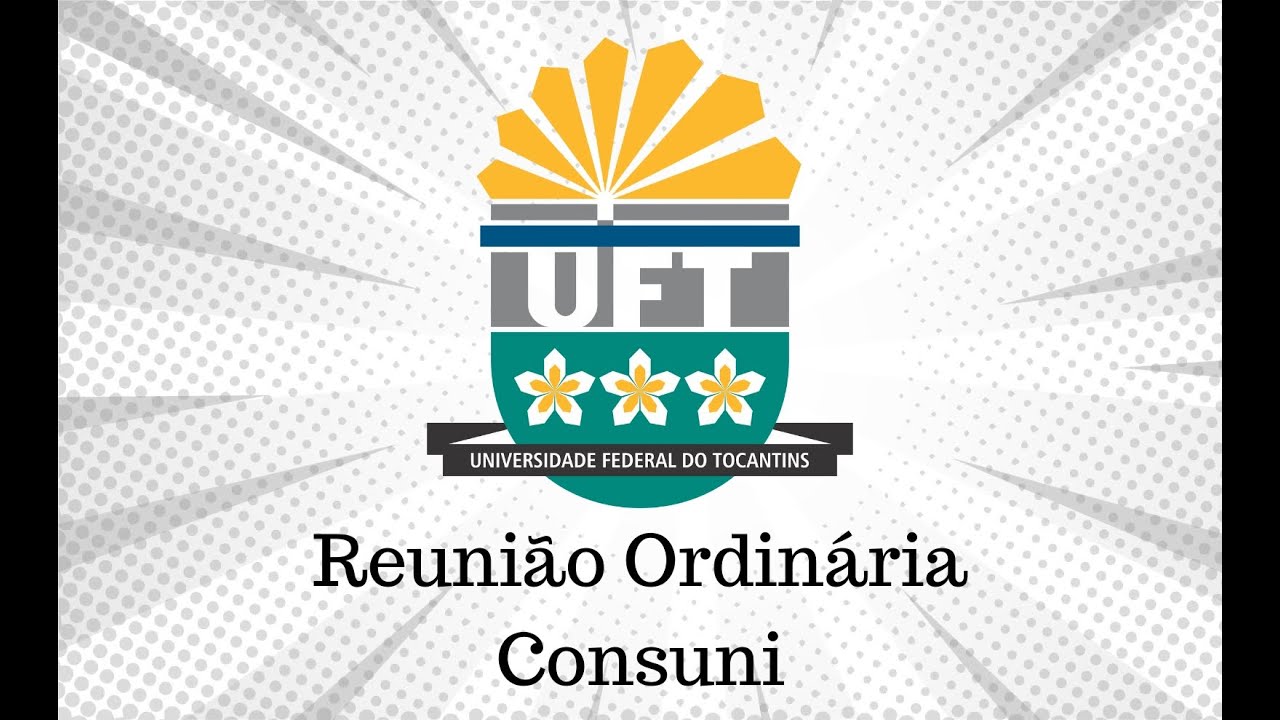 145ª Ordinária do Consuni/UFT – 08 outubro de 2025, quarta-feira, a partir das 8h30