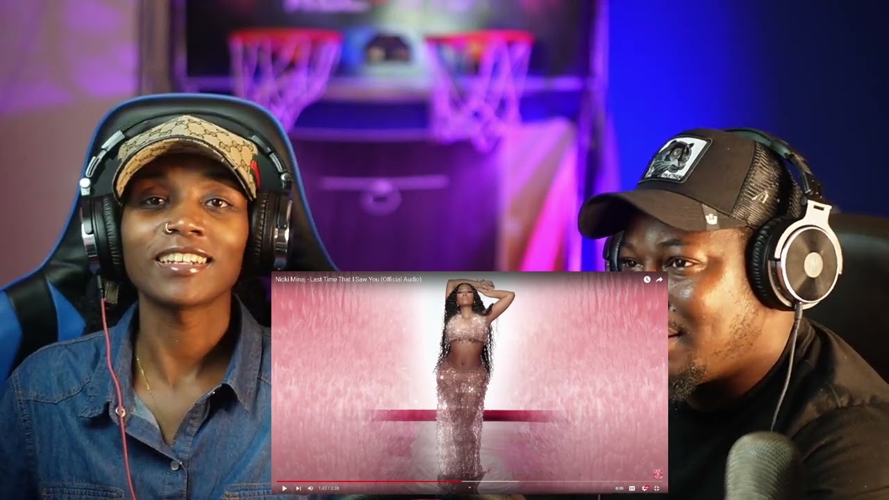 COUPLE REACTS  TO! | Nicki Minaj -( Last Time That I Saw You ) *REACTION!!!*