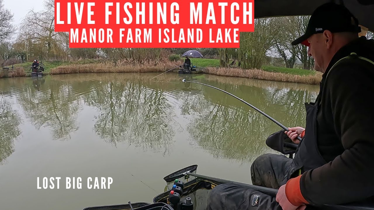 Live Fishing Match Manor Farm Island Lake ip6 9lb, #matchfishinguk