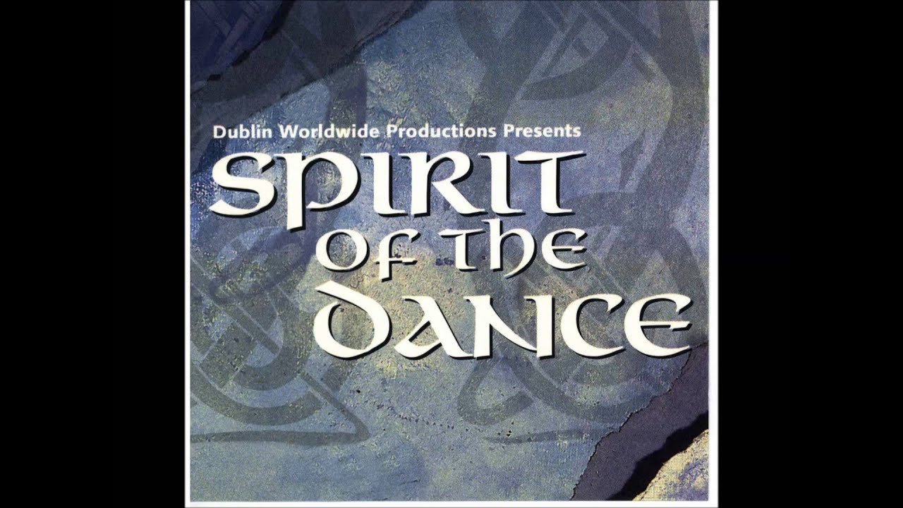 Spirit of the Dance - The Dancer's Tale