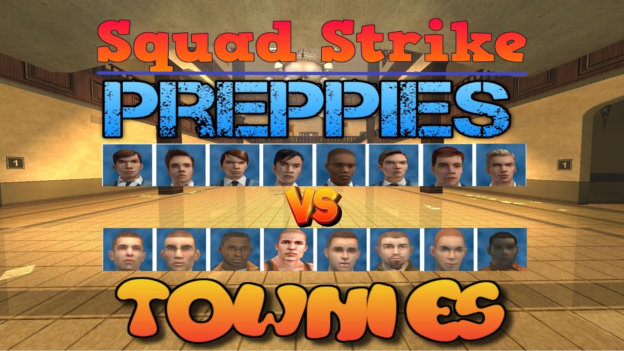 Bully SE: Preppies VS Townies | Squad Strike | 1vs1 Fights!