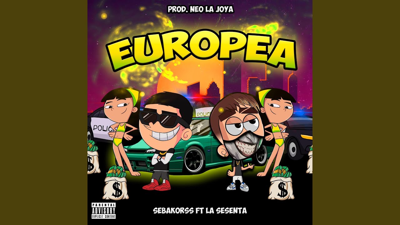 EUROPEA (feat. XUKYYLASESENTA & NEO LA JOYA)