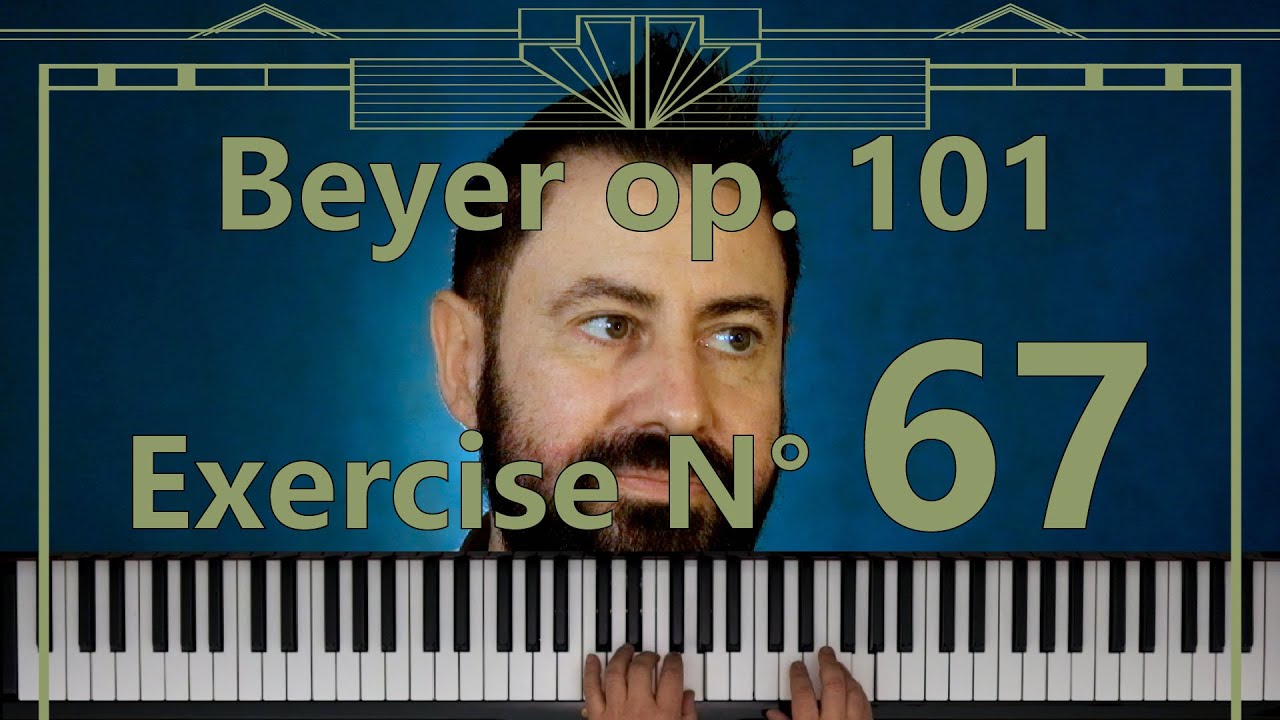 Piano tutorial - Beyer Op. 101 esercizio N° 67