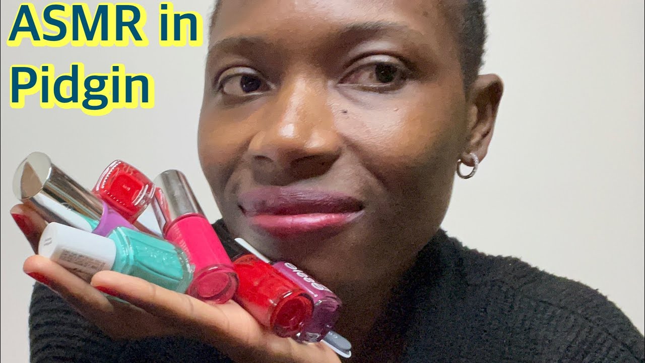 ASMR| Big Sister Does Your Nails 💅 For The First Time In Pidgin English ✨ Role Play