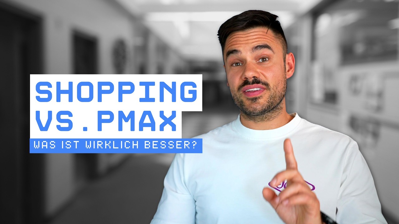 Google Ads Performance Max vs. Shopping: Was ist WIRKLICH besser?