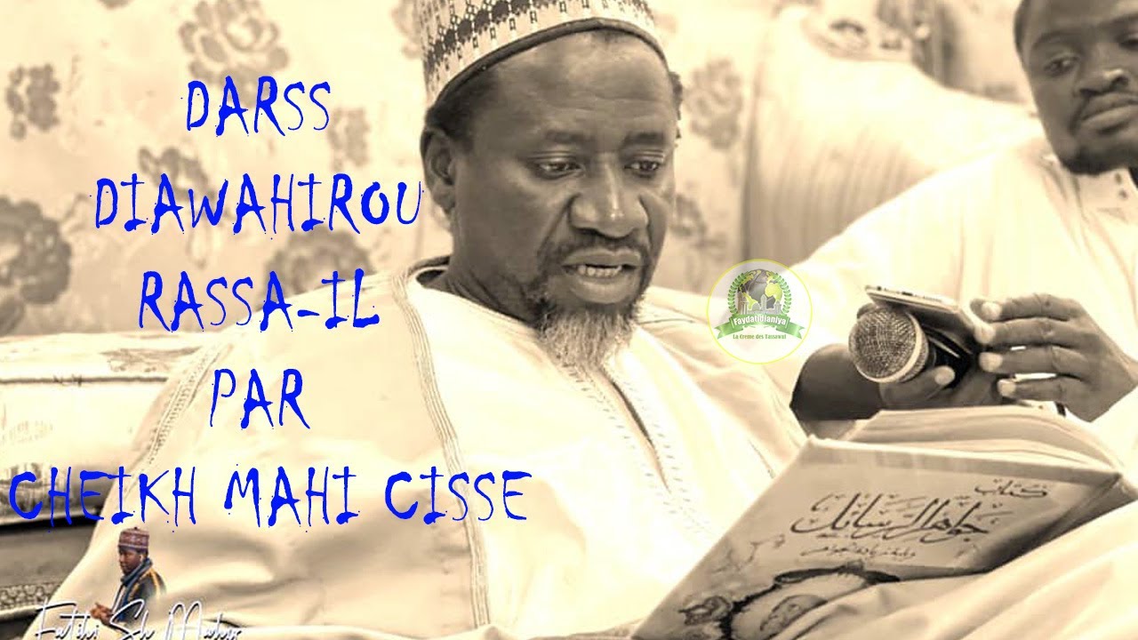 DARSS DIAWAHIROU RASSA-IL PAR CHEIKH MAHI CISSE - 29 février 2020