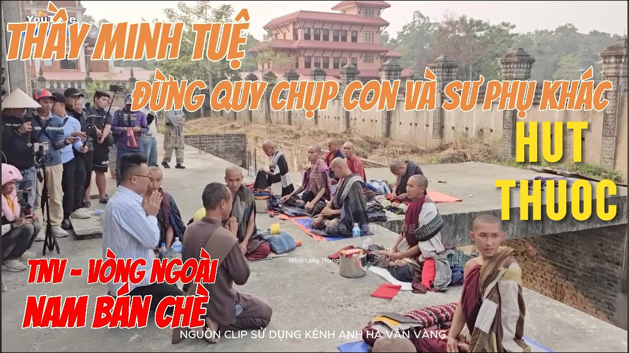 Thầy Minh Tuệ N&oacute;i TNV Nam B&aacute;n Ch&egrave; (H&uacute;t Thuốc) - Đừng Quy Chụp Con V&agrave; C&aacute;c Sư Phụ Kh&aacute;c #thichminhtue