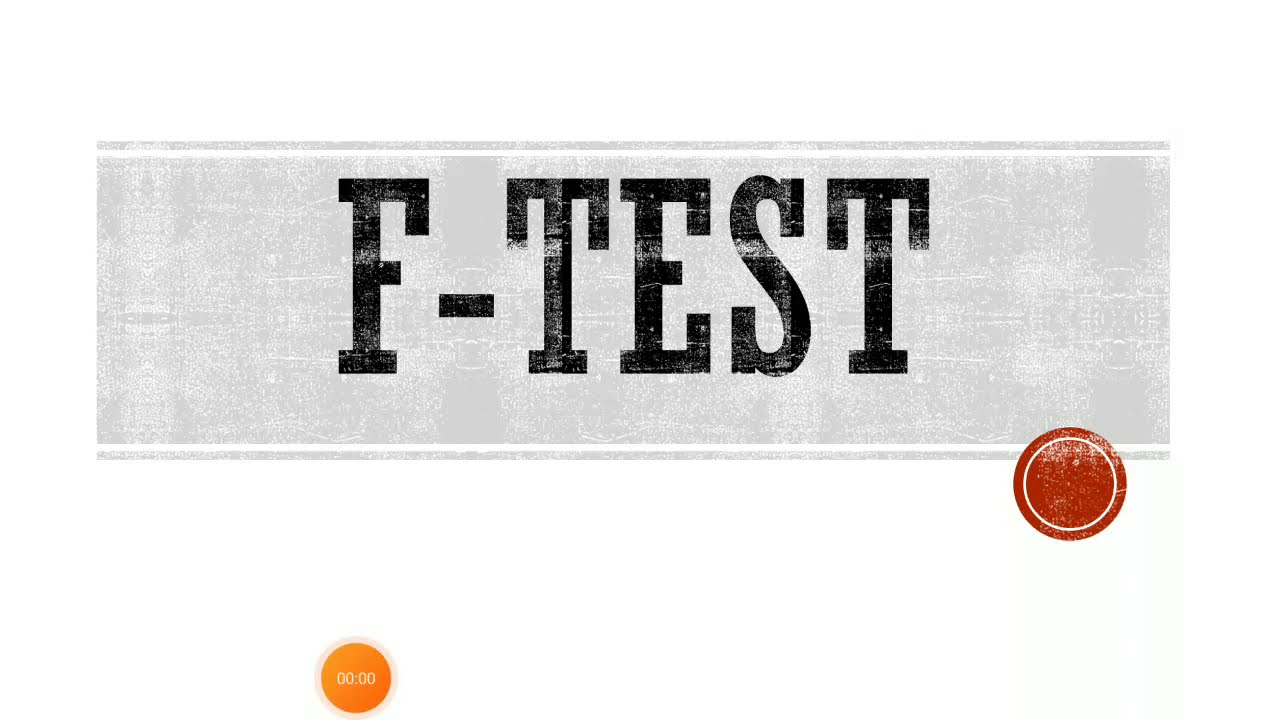 F-Test (One-Way ANOVA)