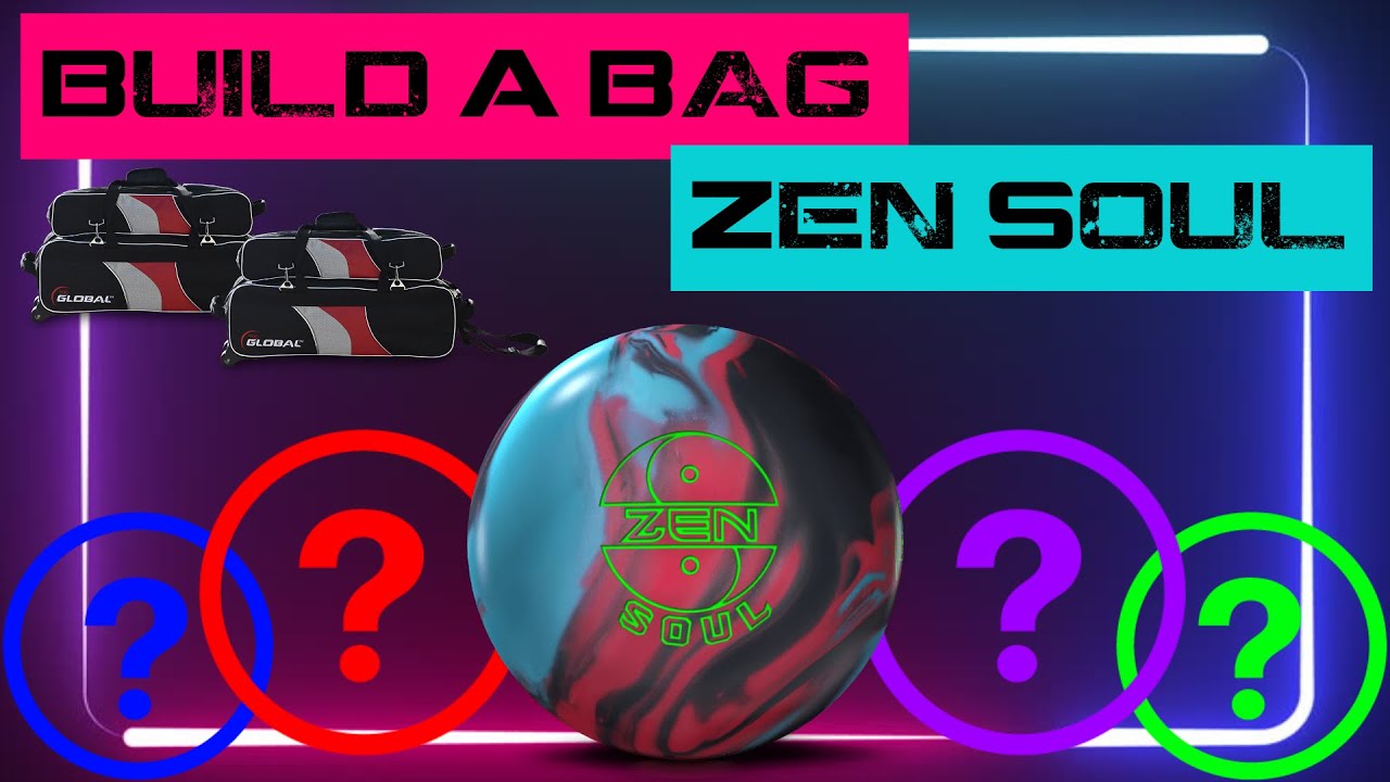 Build-A-Bag: Zen Soul