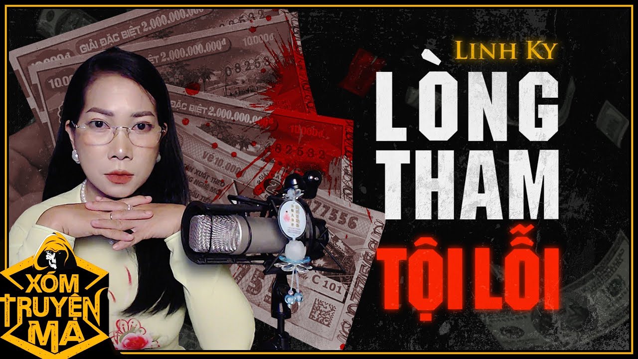 Nghe truyện ma : LÒNG THAM TỘI LỖI | Biến cố tờ vé số - GIọng đọc Trần Thy