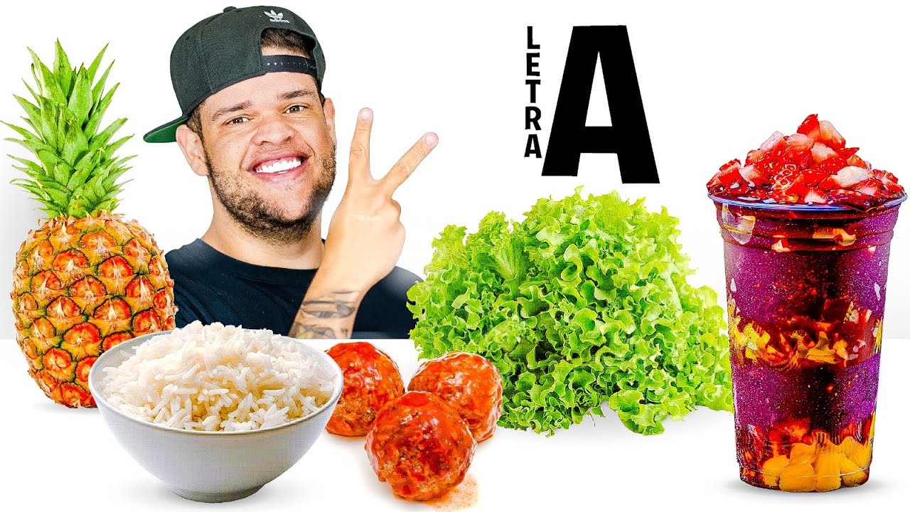 24 HORAS COMENDO SÓ COISAS DA LETRA A ‹ EduKof ›