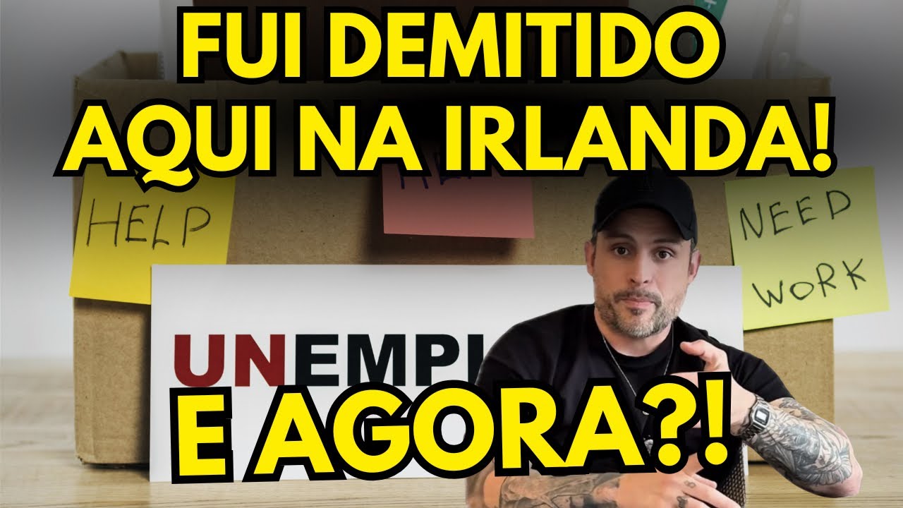 FUI DEMITIDO NA IRLANDA… e consegui outro emprego em dias 🇮🇪