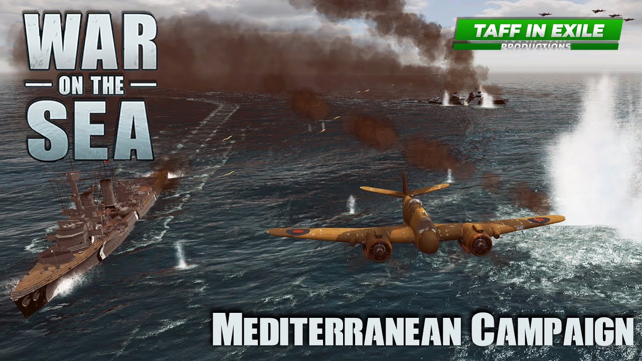 War on the Sea | Allied Mediterranean Campaign | Ep.1 - A Slight Change to History!