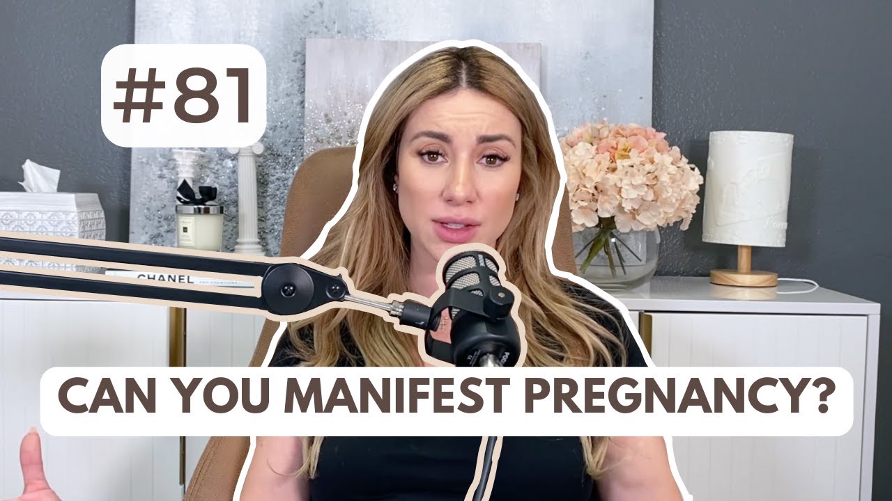 Can You Manifest Pregnancy? | How I Would Use the Law of Attraction to Get Pregnant #81