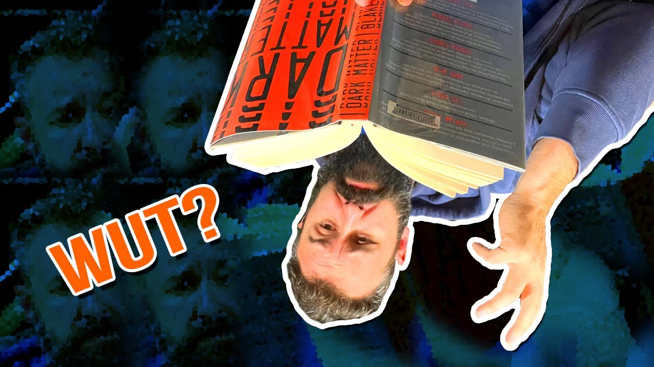 Dark Matter is Trash and You Were All Wrong | A Book Review