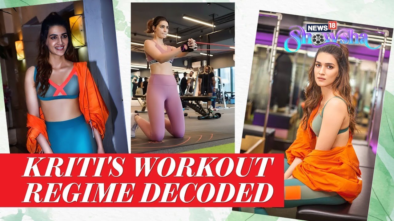 Kriti Sanon's Fitness Plan For A Toned Body | A Peek Into The Actor's Full-Body Workout Routine