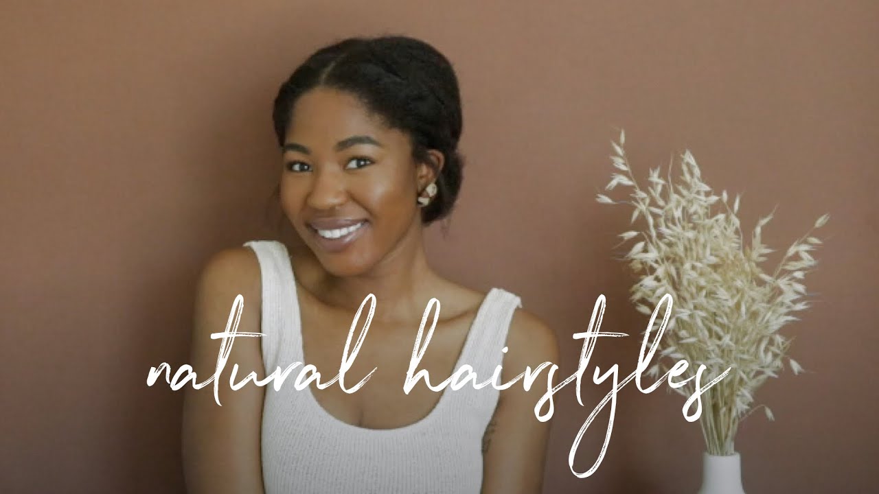 5 EASY NATURAL HAIRSTYLES FOR 4C/4B STRETCHED HAIR