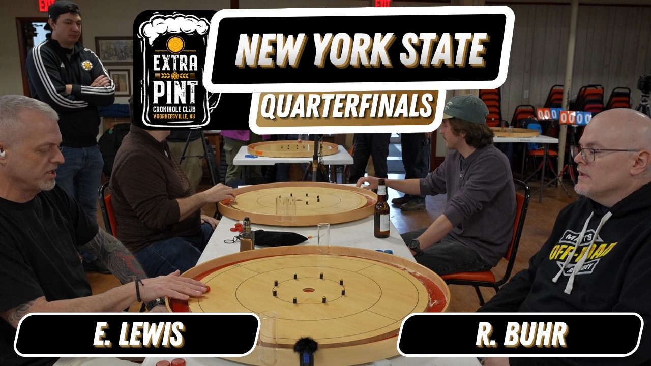 New York State Singles Crokinole Championship 2026 Quarterfinals Lewis VS Buhr
