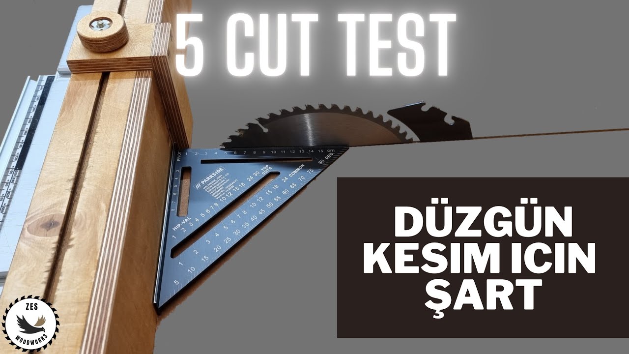 5 cut test. 5 kesim testi. Yüzde yüz gönye. Tezgah testere Kızağı Bölüm #2 Table saw sled
